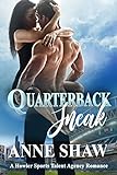 Quarterback Sneak: A Howler Sports Talent Agency Romance (English Edition)