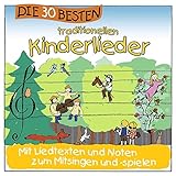 Die 30 besten traditionellen Kinderlieder - mit Liedtexten und Noten