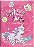 Glitzer-Sticker Malbuch. Funkelnde Einhörner / Magische Motive zum Ausmalen und 45 Glitzer-Stickern / Mal- und Stickerspaß für Kinder ab 5 Jahren: Mit 45 glitzernden Stickern (Malbücher und -blöcke)