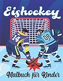 Eishockey-Malbuch für Kinder: 50 einfache Sportillustrationen mit Eishockeyspielern, Ausrüstung, Schlägern, Schlittschuhen, Trophäen und mehr!