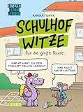 Schulhof-Witze für die große Pause: Einfach Lesen Lernen | Lustiges Witzebuch für Erstleser*innen ab 5 Jahren - mit vielen witzigen Cartoons und richtigen Brüllern zum Ablachen!