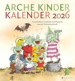Arche Kinder Kalender 2026: Geschichten, Gedichte und Figuren aus der Kinderbuchwelt