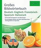 PONS Großes Bildwörterbuch Deutsch-Englisch-Französisch-Spanisch-Italienisch: Die wichtigsten Wörter aus allen Lebensbereichen leicht gemerkt in 5 Sprachen (PONS Bildwörterbuch)