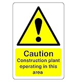 Schild mit Aufschrift 'Caution Construction Plant', 1,2 mm starrer Kunststoff für den Innen- und Außenbereich (300 mm x 200 mm) Sichtabstand innerhalb von 7 m.