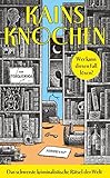 Kains Knochen: Das schwerste kriminalistische Rätsel der Welt | Wer kann diesen Fall lösen? | 100 Seiten, Millionen Möglichkeiten, 1 Lösung (suhrkamp taschenbuch)