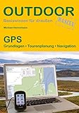 GPS: Grundlagen · Tourenplanung · Navigation (Outdoor Basiswissen)