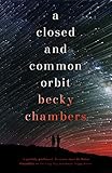 A Closed and Common Orbit: Wayfarers 2 (English Edition)