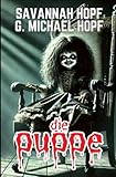 Die Puppe: Eine Horror-Novelle