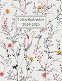 Lehrerkalender 2024 2025: Schulplaner für die Unterrichtsvorbereitung für Lehrerinnen und Lehrer