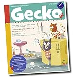 Gecko Kinderzeitschrift Band 101: Thema: Hunde und Katzen