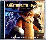 Der gestiefelte Kater: Der letzte Wunsch - Das Original-Hörspiel zum Kinofilm