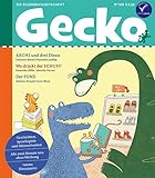 Gecko Kinderzeitschrift Band 109: Thema: Dinosaurier