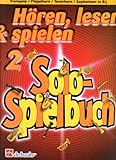 Hören, lesen & spielen, für Trompete/Flügelhorn/Tenorhorn/Euphonium in B: Solo-Spielbuch