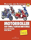 Motorroller aus China, Taiwan und Korea: Automatik-Modelle,...