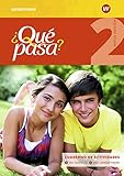 ¿Qué pasa? - Ausgabe 2016: Cuaderno de actividades 2 mit...