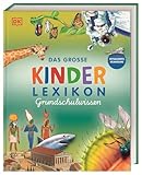 Das große Kinderlexikon Grundschulwissen: Grundschullexikon mit wichtigen Grundschulthemen, Quizfragen, Rätseln. Für Kinder ab 6 Jahren