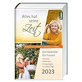 Alles hat seine Zeit 2024: Der Kalender für Frauen –...