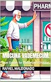 MUCUNA VADEMECUM: User Guides for Parkinson's Disease (English Edition)