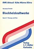Blockheizkraftwerke II. Planung und Bau