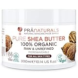 PraNaturals 100% Bio Sheabutter 300ml, Rohes, unraffiniertes...