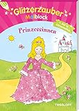 Glitzerzauber Malblock Prinzessinnen: Mit 16 Glitzerseiten (Malbücher und -blöcke)