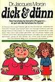 Dick und Dünn. Das französische Abnehm-Programm