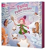 Paula Puderzucker - Weihnachten mit Zimt und Zauber: Eine Adventsgeschichte in 24 Kapiteln