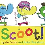 Scoot! (English Edition)