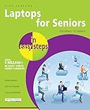 Laptops for Seniors in easy steps - Windows 10 Edition (English Edition)