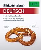 PONS Bildwörterbuch Deutsch als Fremdsprache: Deutsch als...