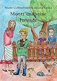 Moritz und seine Freunde