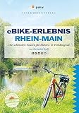 eBike-Erlebnis Rhein-Main: Die schönsten Touren mit...