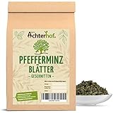 Pfefferminzblätter 500g I Pfefferminzblätter getrocknet und geschnitten I ideal für Pfefferminz-Tee I naturrein I Kräutertee lose I aus deutschem Anbau I vom Achterhof