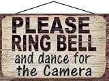 Schild mit Aufschrift 'Please Ring Bell and Dance for the Camera', Vintage-Stil, humorvolle Heimdekoration, Akzent für Tür, Eingang, Sicherheitskamera, Spaß, 12,7 x 20,3 cm