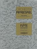 Orchesterprobespiel: Flöte / Piccoloflöte: Sammlung wichtiger Passagen aus der Opern- und Konzertliteratur (Edition Peters)