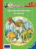 Dinoabenteuer für Erstleser - Leserabe 1. Klasse - Erstlesebuch für Kinder ab 6 Jahren (Leserabe - Sonderausgaben)