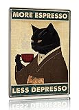 Metall-Blechschild im Vintage-Stil, schwarze Katze, Kaffee, Poster, Motiv: 'More Espresso Less Depresso', 20,3 x 30,5 cm