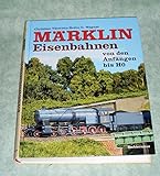 Märklin Eisenbahnen von den Anfängen bis HO